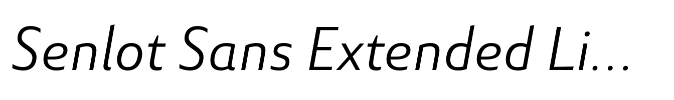 Senlot Sans Extended Light Italic